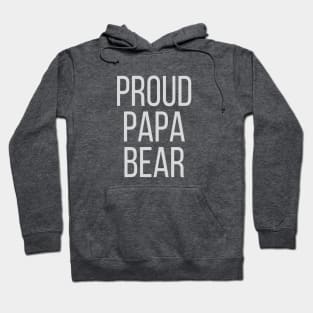 Proud Papa Bear Hoodie